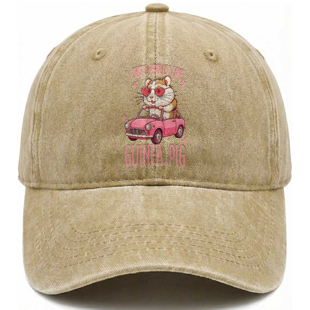 I Just Really Like Guinea Pigs Washed Cotton Baseball Cap Pet Lover Gift For Girl TS12 Print Your Wear