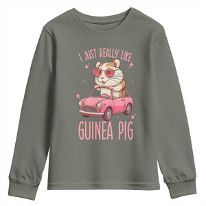 I Just Really Like Guinea Pigs Youth Sweatshirt Pet Lover Gift For Girl TS12 Military Green Print Your Wear