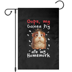 Oops My Guinea Pig Ate My Homework Garden Flag Funny Cavy Lover Gift TS12 Black Print Your Wear