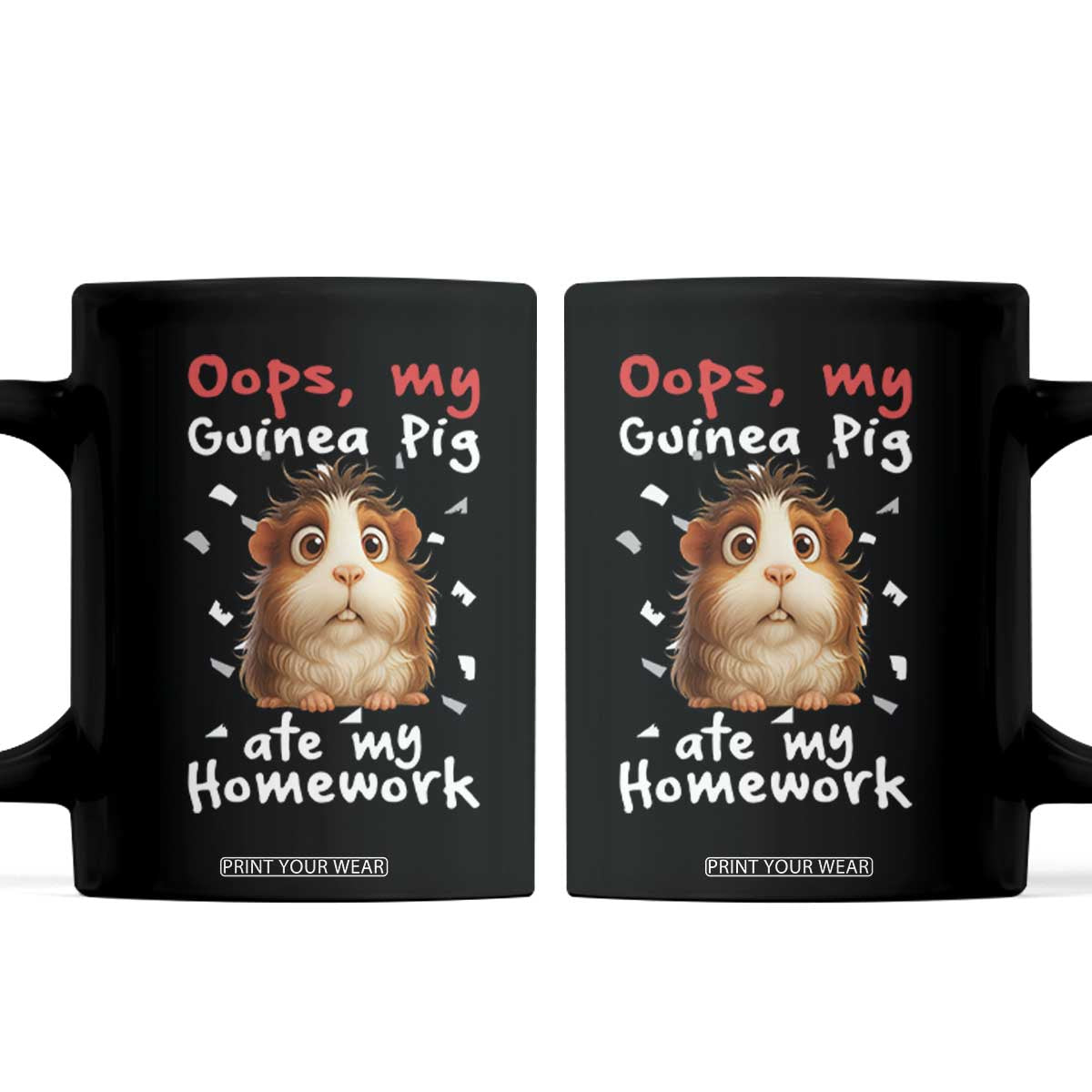 Oops My Guinea Pig Ate My Homework Coffee Mug Funny Cavy Lover Gift TS12 Black Print Your Wear