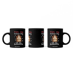 Oops My Guinea Pig Ate My Homework Coffee Mug Funny Cavy Lover Gift TS12 Print Your Wear