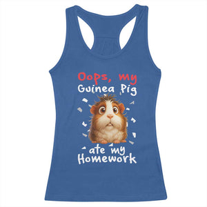 Oops My Guinea Pig Ate My Homework Racerback Tank Top Funny Cavy Lover Gift TS12 Royal Blue Print Your Wear