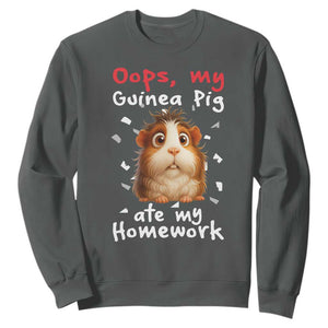 Oops My Guinea Pig Ate My Homework Sweatshirt Funny Cavy Lover Gift TS12 Dark Heather Print Your Wear