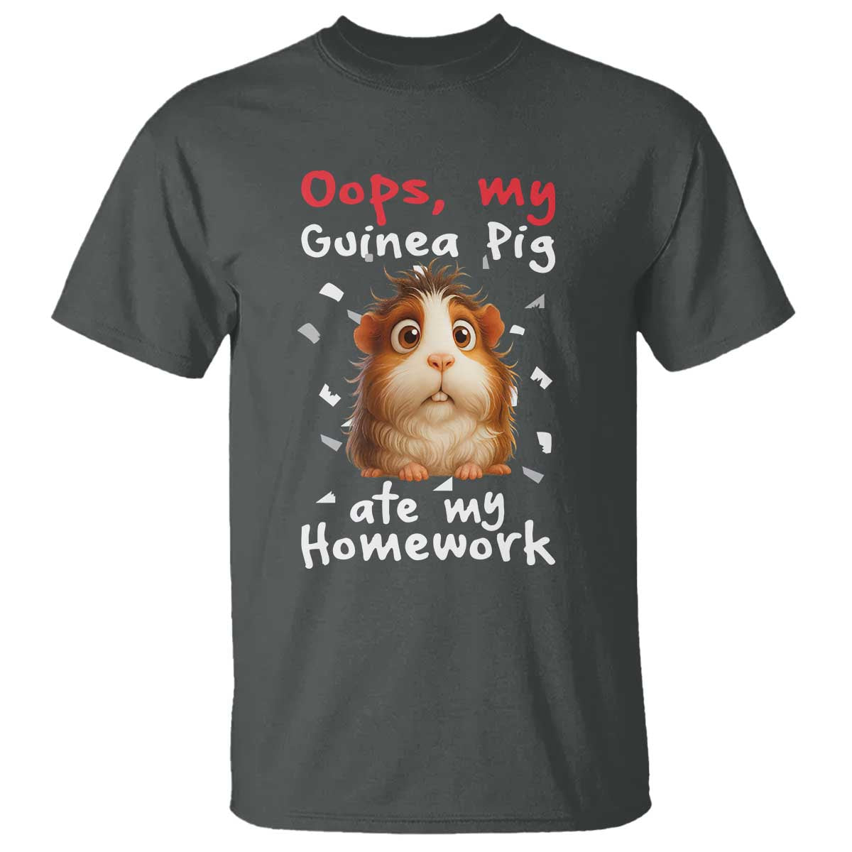 Oops My Guinea Pig Ate My Homework T Shirt Funny Cavy Lover Gift TS12 Dark Heather Print Your Wear