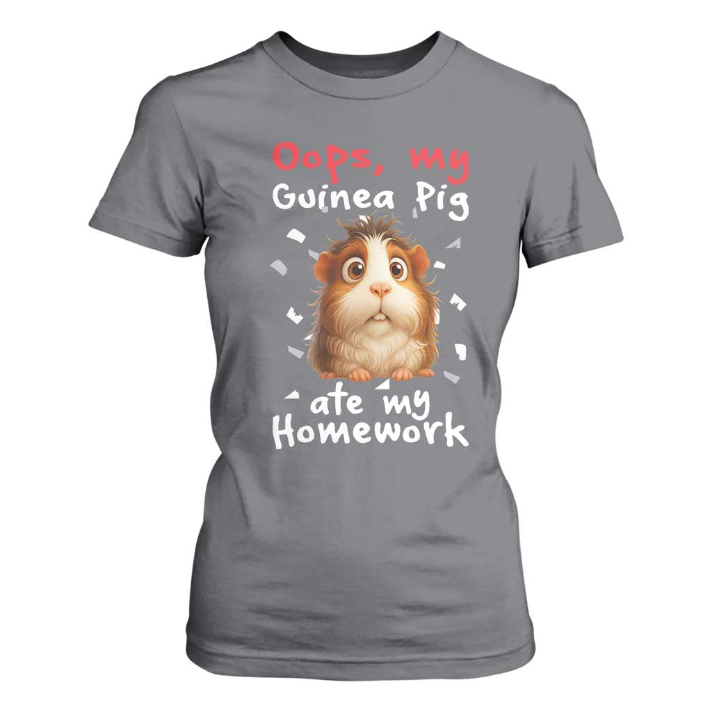 Oops My Guinea Pig Ate My Homework T Shirt For Women Funny Cavy Lover Gift TS12 Charcoal Print Your Wear
