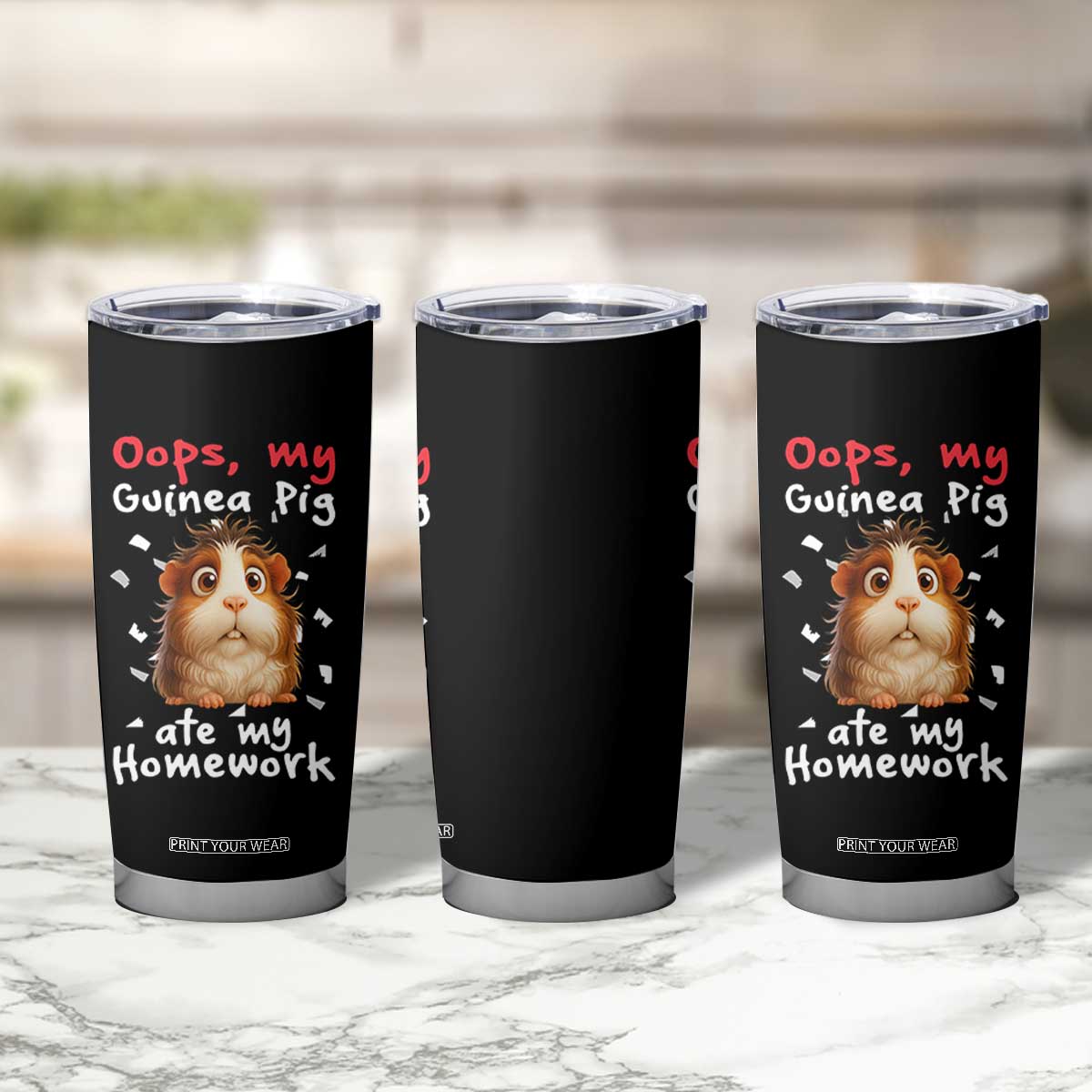 Oops My Guinea Pig Ate My Homework Tumbler Cup Funny Cavy Lover Gift TS12 Print Your Wear