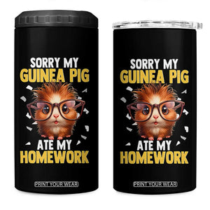 Funny My Guinea Pig Ate My Homework 4 in 1 Can Cooler Tumbler Gift For Rodent Lovers TS12 One Size: 16 oz Black Print Your Wear