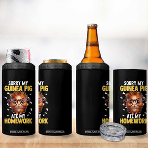 Funny My Guinea Pig Ate My Homework 4 in 1 Can Cooler Tumbler Gift For Rodent Lovers TS12 Print Your Wear