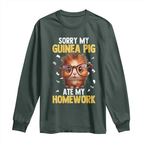 Funny My Guinea Pig Ate My Homework Long Sleeve Shirt Gift For Rodent Lovers TS12 Dark Forest Green Print Your Wear