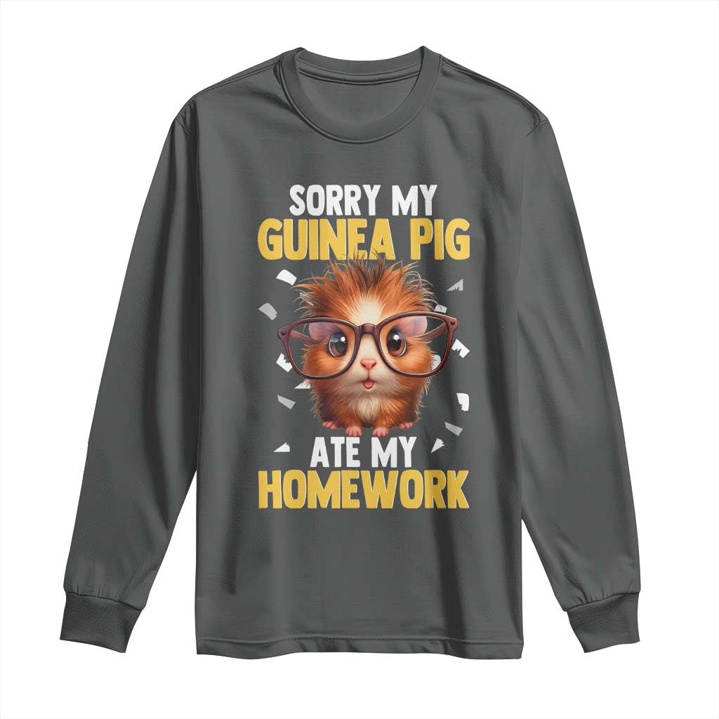 Funny My Guinea Pig Ate My Homework Long Sleeve Shirt Gift For Rodent Lovers TS12 Dark Heather Print Your Wear