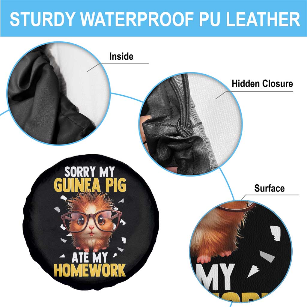 Funny My Guinea Pig Ate My Homework Spare Tire Cover Gift For Rodent Lovers TS12 Print Your Wear