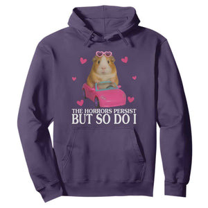 Funny Guinea Pig Lover Gift Hoodie The Horrors Persist But So Do I TS12 Purple Print Your Wear