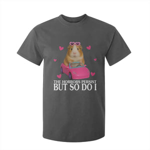 Funny Guinea Pig Lover Gift T Shirt For Kid The Horrors Persist But So Do I TS12 Dark Heather Print Your Wear