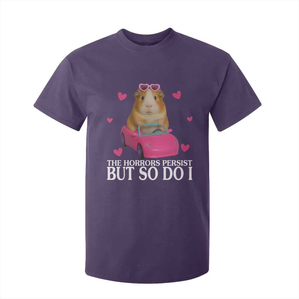 Funny Guinea Pig Lover Gift T Shirt For Kid The Horrors Persist But So Do I TS12 Purple Print Your Wear