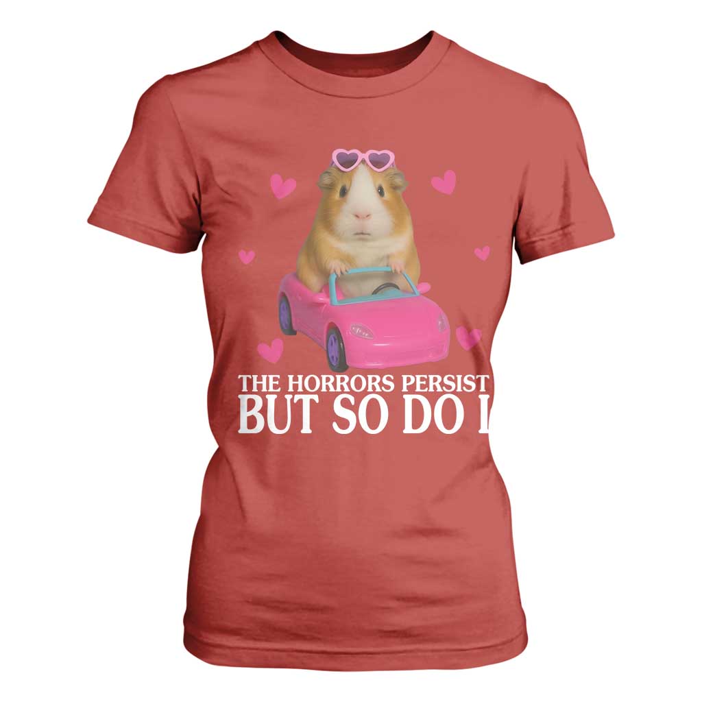Funny Guinea Pig Lover Gift T Shirt For Women The Horrors Persist But So Do I TS12 Red Print Your Wear