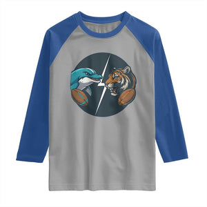 Funny Tiger Vs Dolphin Rivalry Raglan Shirt Gift For FB Hardcore Fan TS12 Sport Gray Royal Print Your Wear