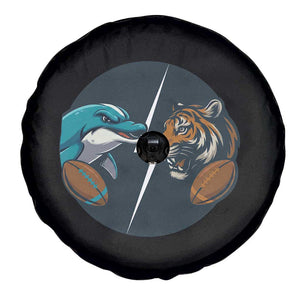 Funny Tiger Vs Dolphin Rivalry Spare Tire Cover Gift For FB Hardcore Fan TS12 Print Your Wear