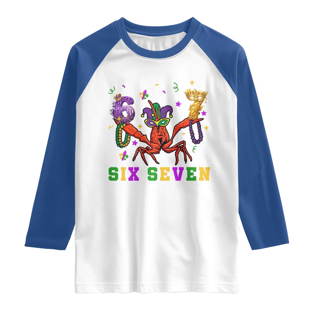 Funny 67 Crawfish Mardi Gras Raglan Shirt Six Seven Meme TS12 White Royal Print Your Wear