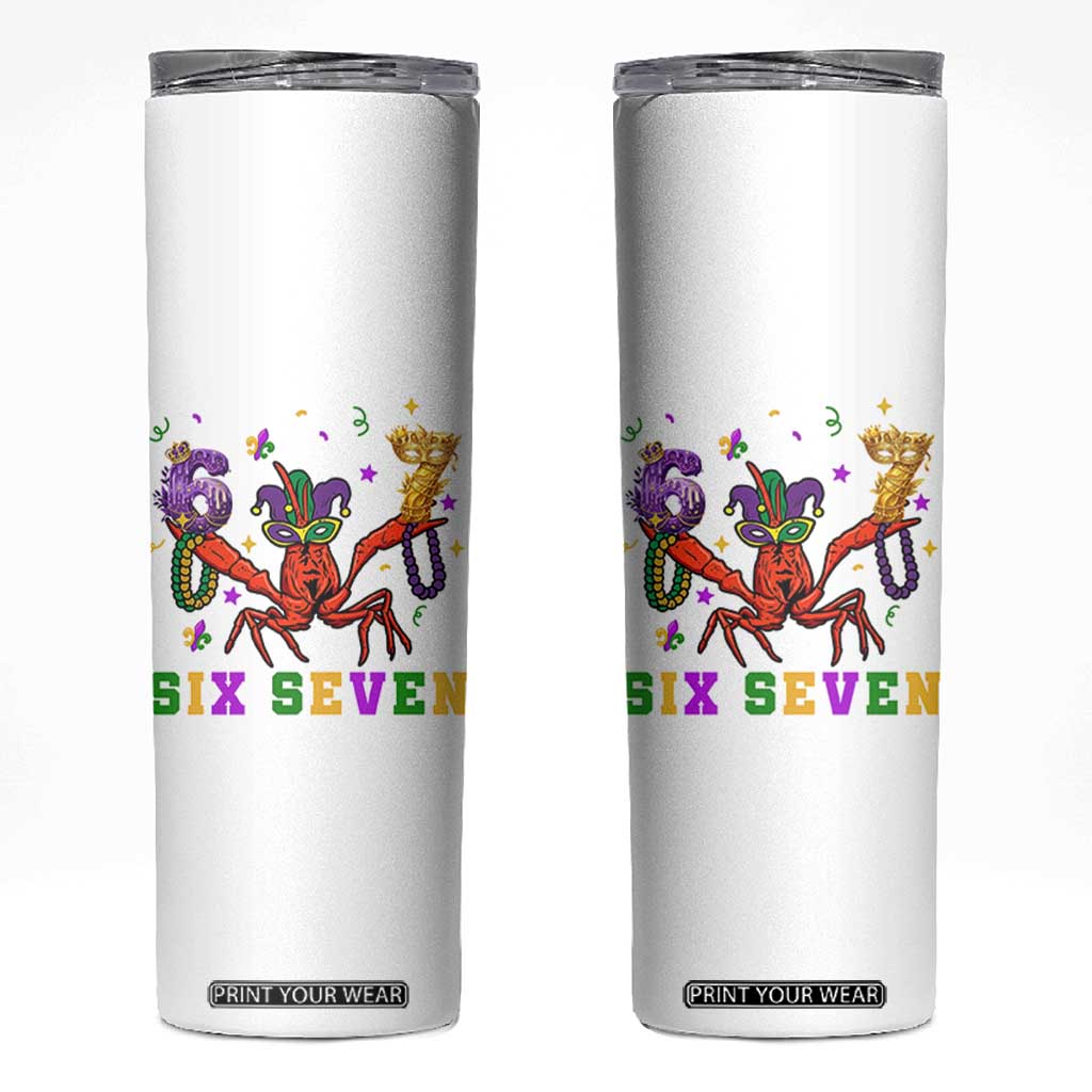 Funny 67 Crawfish Mardi Gras Skinny Tumbler Six Seven Meme TS12 White Print Your Wear