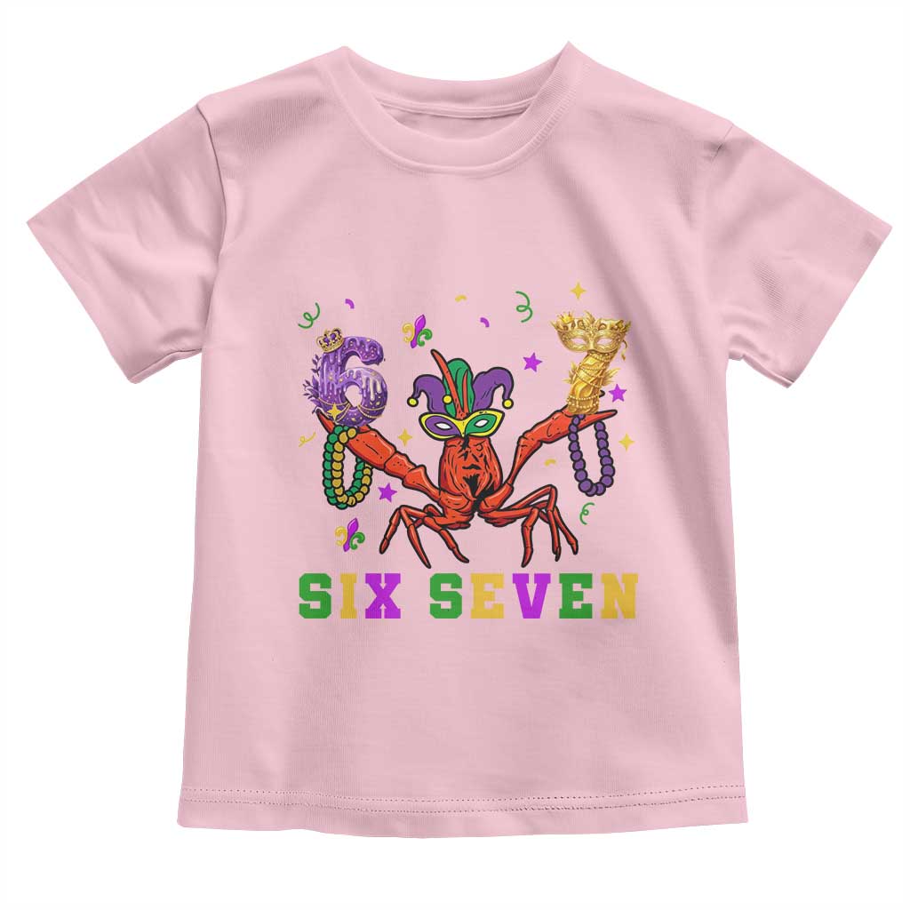 Funny 67 Crawfish Mardi Gras Toddler T Shirt Six Seven Meme TS12 Light Pink Print Your Wear