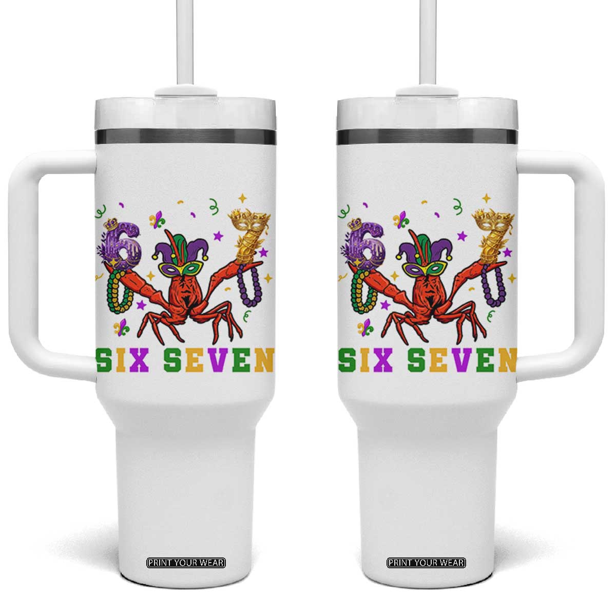 Funny 67 Crawfish Mardi Gras Tumbler With Handle Six Seven Meme TS12 One Size: 40 oz White Print Your Wear