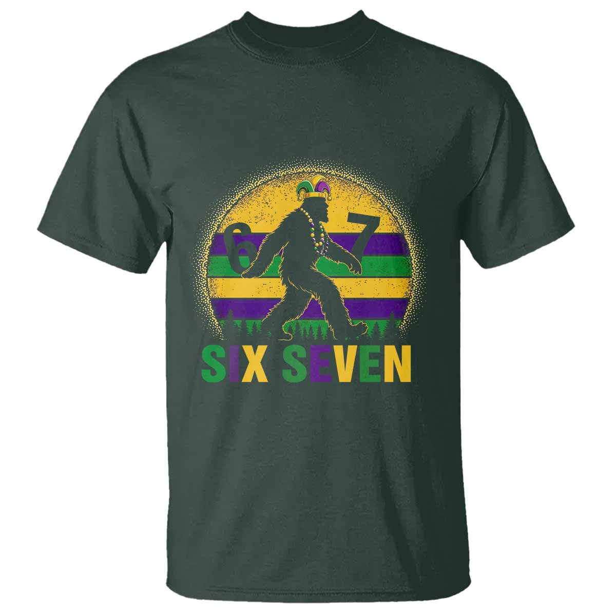 Funny Mardi Gras Bigfoot T Shirt Six Seven Meme TS12 Dark Forest Green Print Your Wear