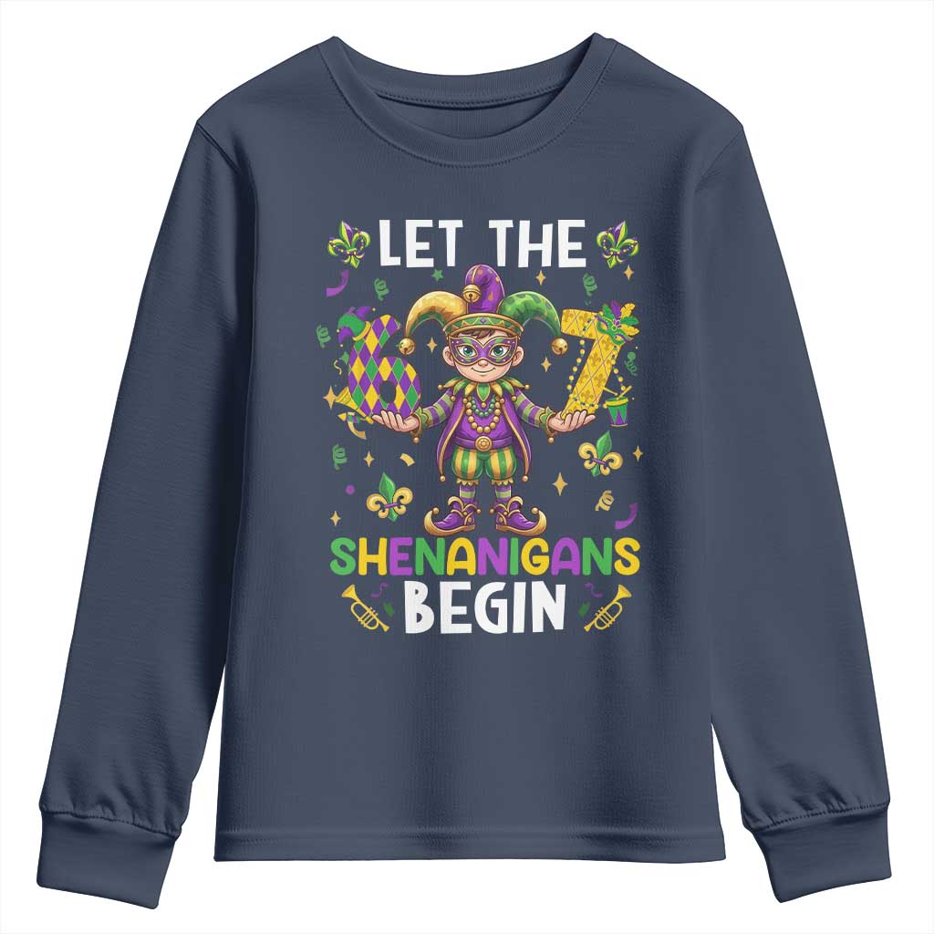 Let The 67 Shenanigans Begin Youth Sweatshirt Six Seven Meme Mardi Gras TS12 Navy Print Your Wear