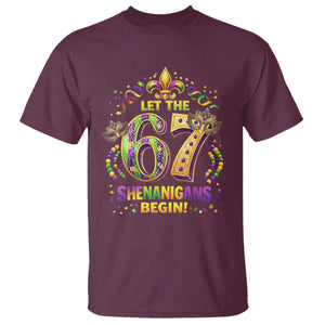 Mardi Gras Six Seven T Shirt Let The 67 Shenanigans Begin TS12 Maroon Print Your Wear