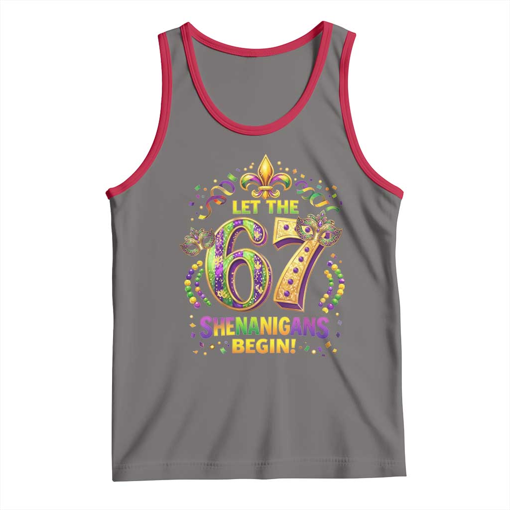 Mardi Gras Six Seven Tank Top Let The 67 Shenanigans Begin TS12 Deep Heather Red Print Your Wear