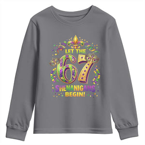 Mardi Gras Six Seven Youth Sweatshirt Let The 67 Shenanigans Begin TS12 Charcoal Print Your Wear