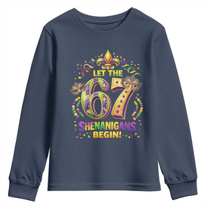 Mardi Gras Six Seven Youth Sweatshirt Let The 67 Shenanigans Begin TS12 Navy Print Your Wear