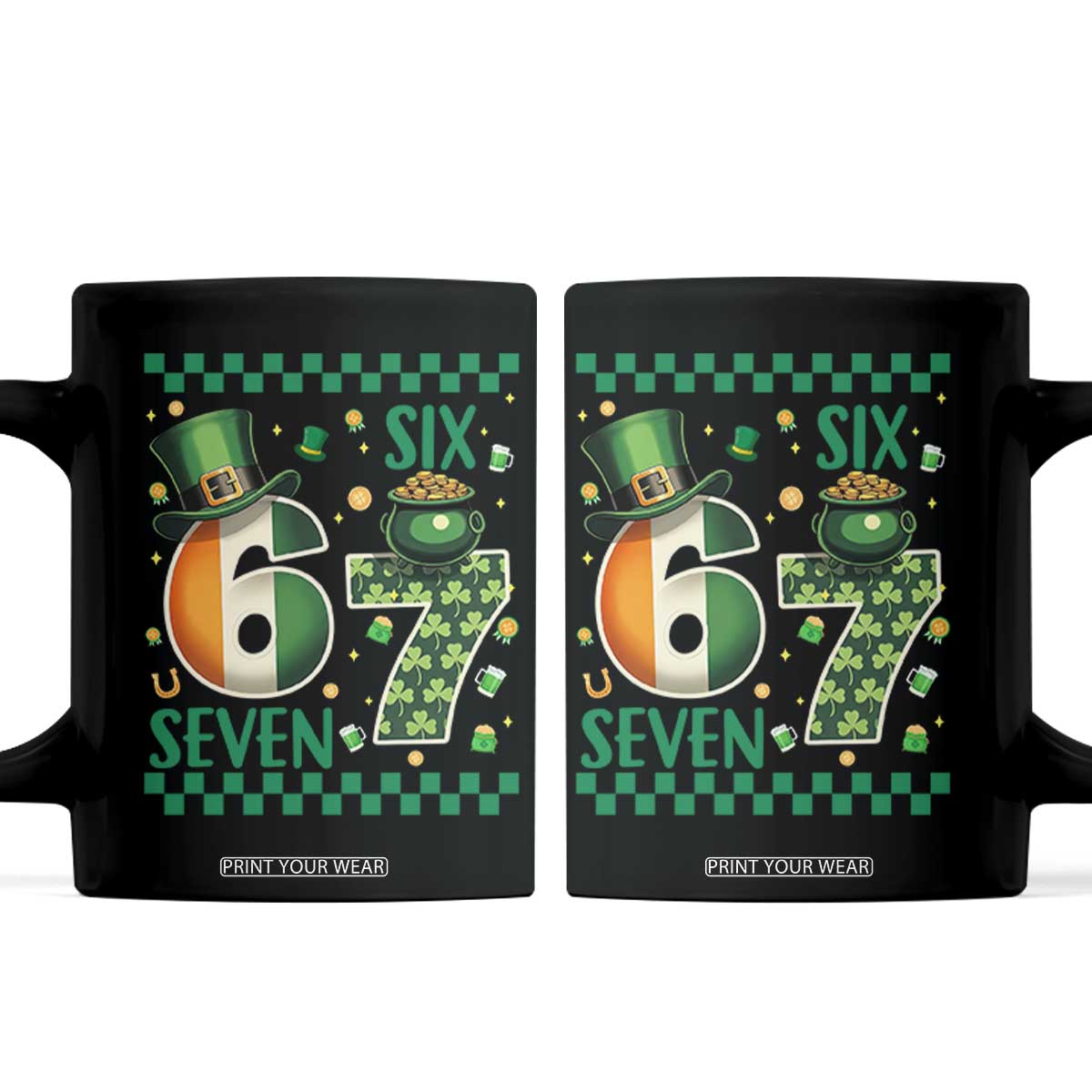 Funny St Patricks Six Seven Coffee Mug Gen Z Irish Gift TS12 Black Print Your Wear