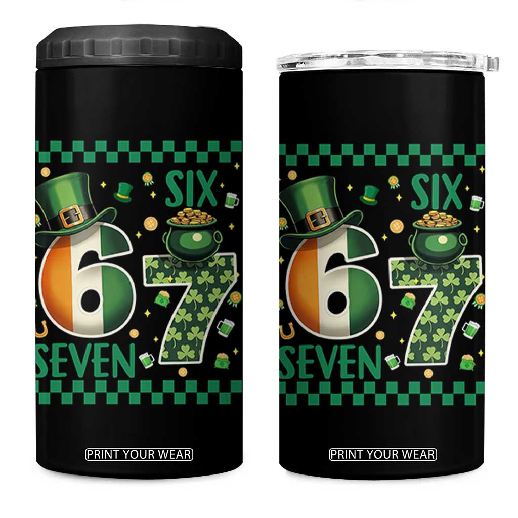 Funny St Patricks Six Seven 4 in 1 Can Cooler Tumbler Gen Z Irish Gift TS12 One Size: 16 oz Black Print Your Wear