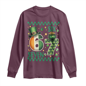 Funny St Patricks Six Seven Long Sleeve Shirt Gen Z Irish Gift TS12 Maroon Print Your Wear