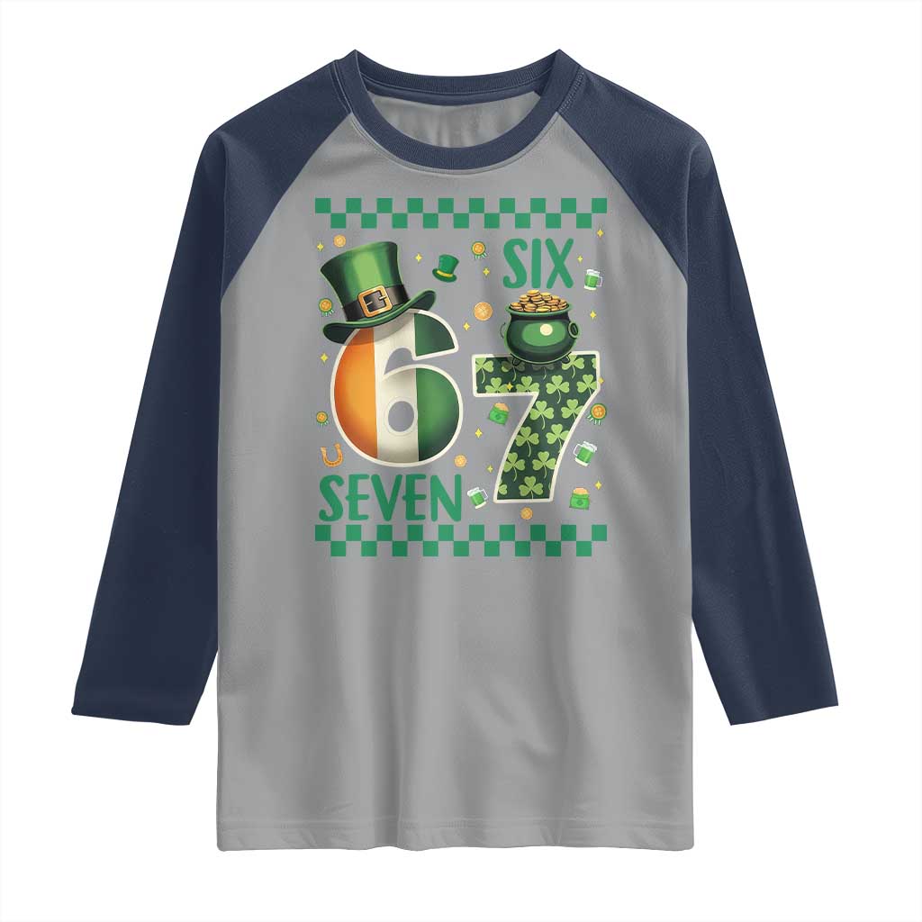 Funny St Patricks Six Seven Raglan Shirt Gen Z Irish Gift TS12 Sport Gray Navy Print Your Wear