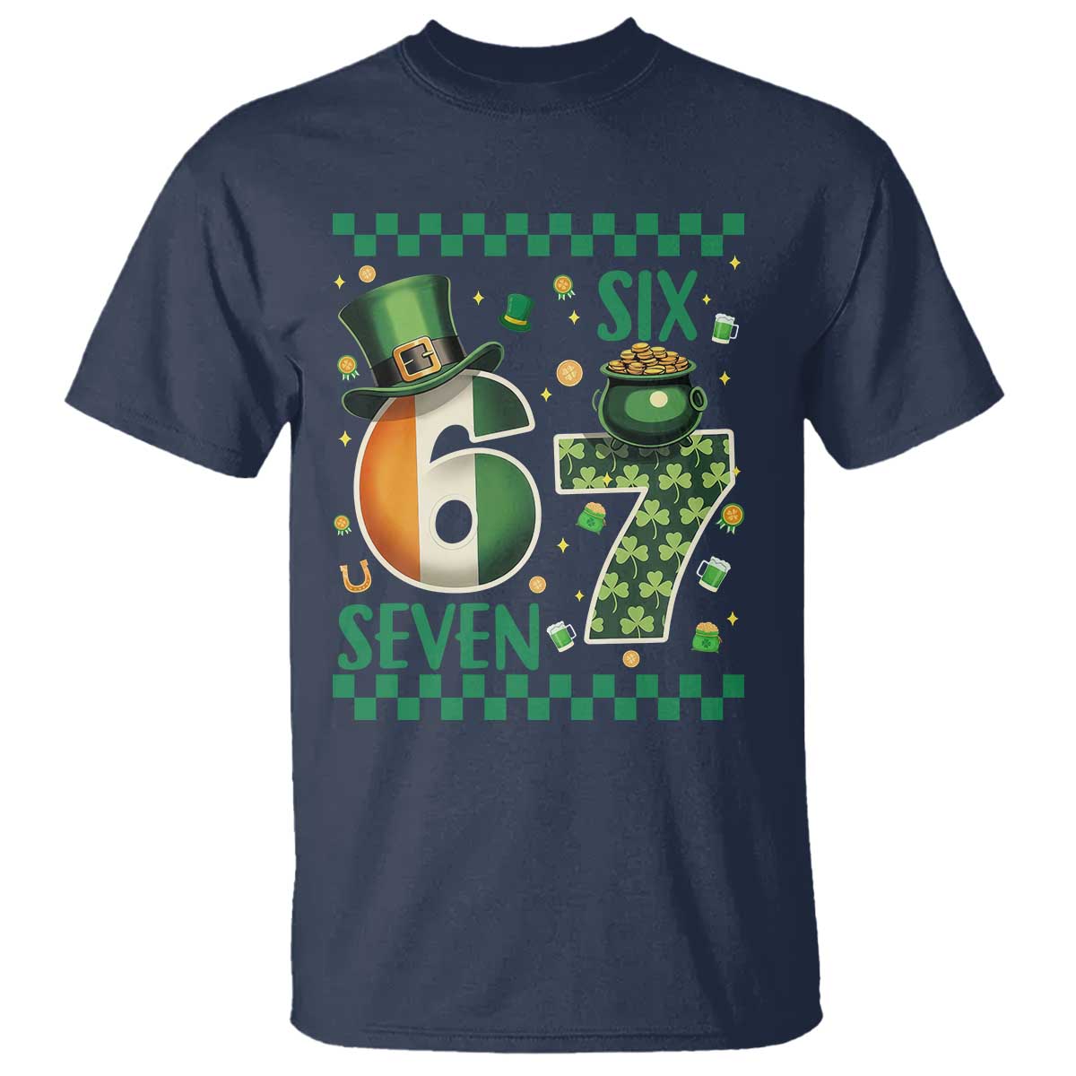 Funny St Patricks Six Seven T Shirt Gen Z Irish Gift TS12 Navy Print Your Wear