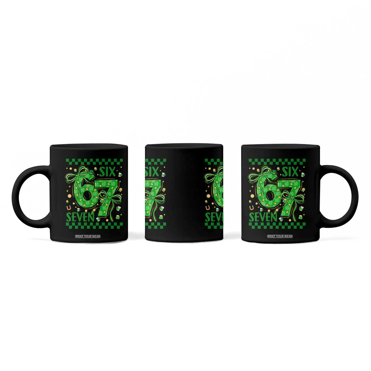 Funny St Patricks Day Coffee Mug Six Seven Meme Irish Gag Gift TS12 Print Your Wear