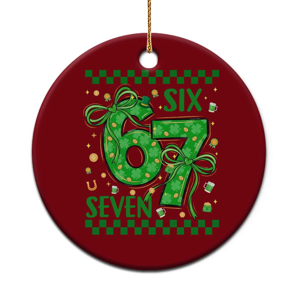Funny St Patricks Day Ceramic Ornament Six Seven Meme Irish Gag Gift TS12 1pc Red Print Your Wear
