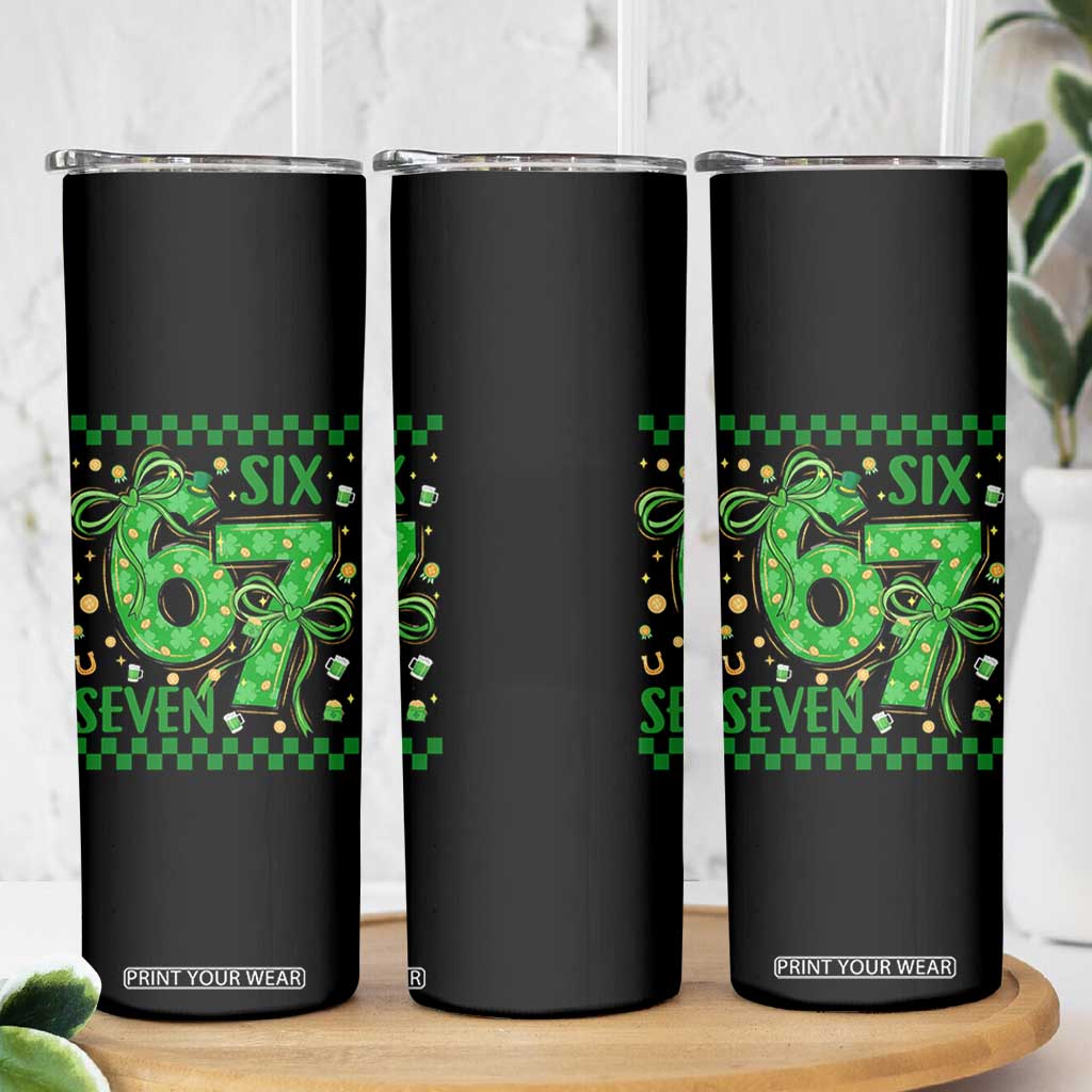 Funny St Patricks Day Skinny Tumbler Six Seven Meme Irish Gag Gift TS12 Print Your Wear