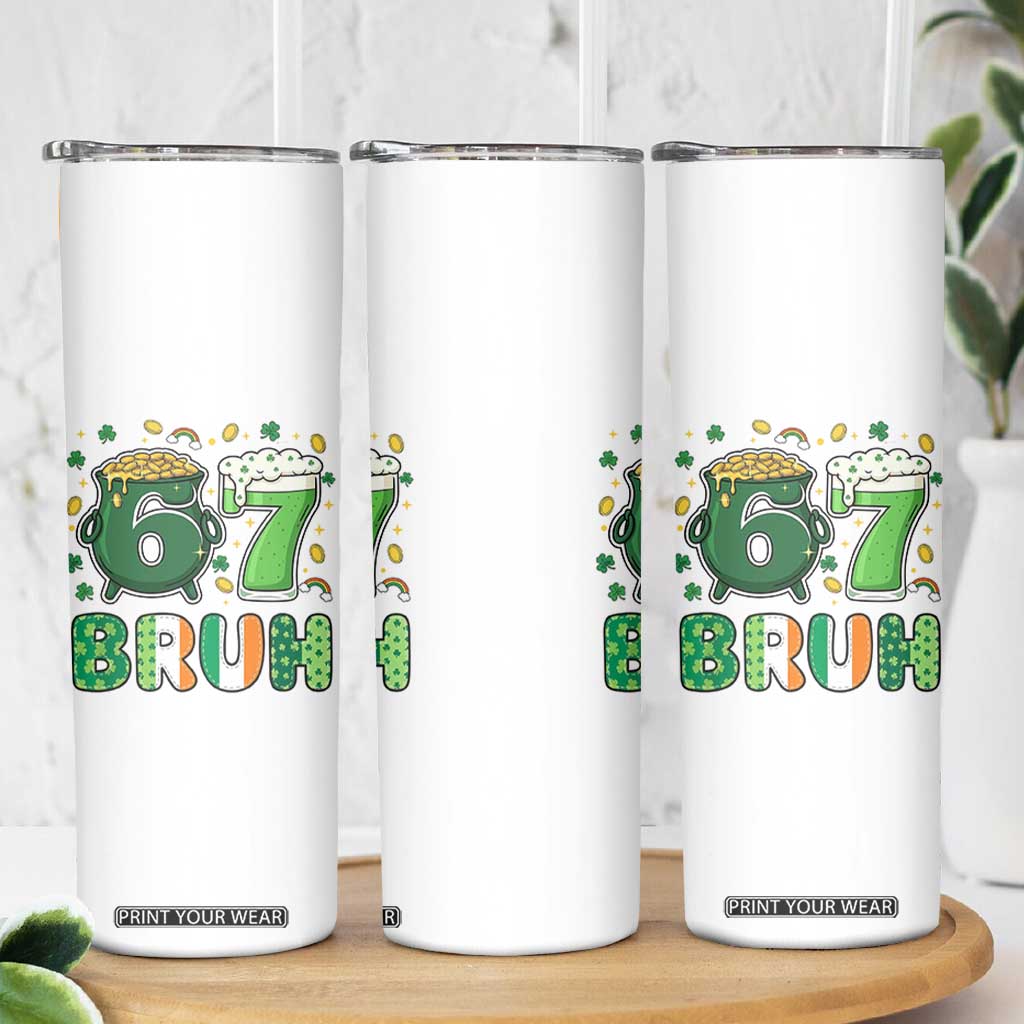 Funny St Patricks Day Six Seven Meme Skinny Tumbler Irish American Gift TS12 Print Your Wear