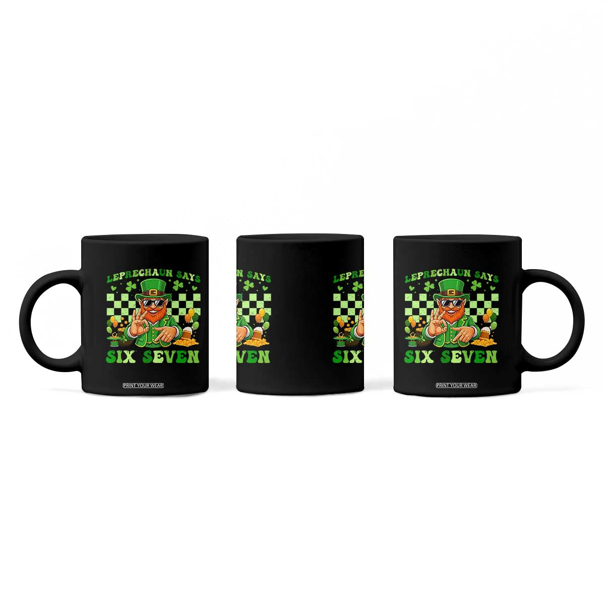 Funny Leprechaun Says Six Seven Coffee Mug St Patricks Day TS12 Print Your Wear
