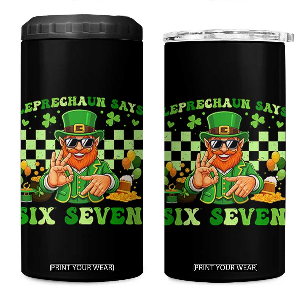 Funny Leprechaun Says Six Seven 4 in 1 Can Cooler Tumbler St Patricks Day TS12 One Size: 16 oz Black Print Your Wear