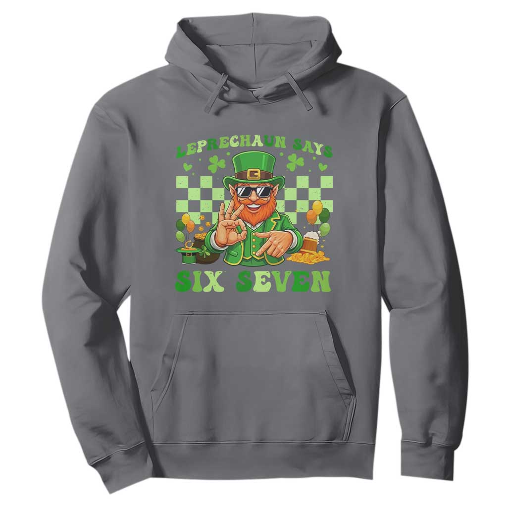 Funny Leprechaun Says Six Seven Hoodie St Patricks Day TS12 Charcoal Print Your Wear
