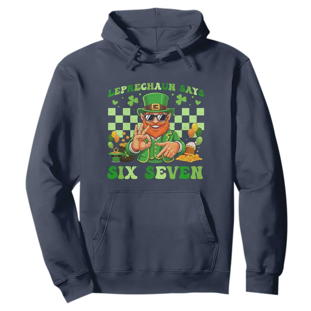 Funny Leprechaun Says Six Seven Hoodie St Patricks Day TS12 Navy Print Your Wear
