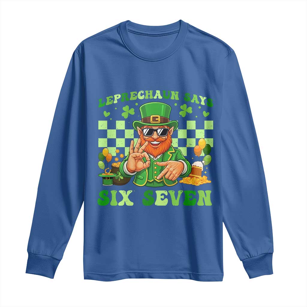 Funny Leprechaun Says Six Seven Long Sleeve Shirt St Patricks Day TS12 Royal Blue Print Your Wear