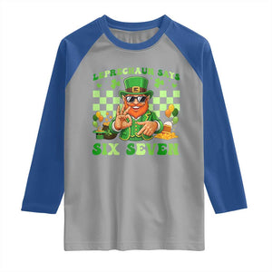 Funny Leprechaun Says Six Seven Raglan Shirt St Patricks Day TS12 Sport Gray Royal Print Your Wear