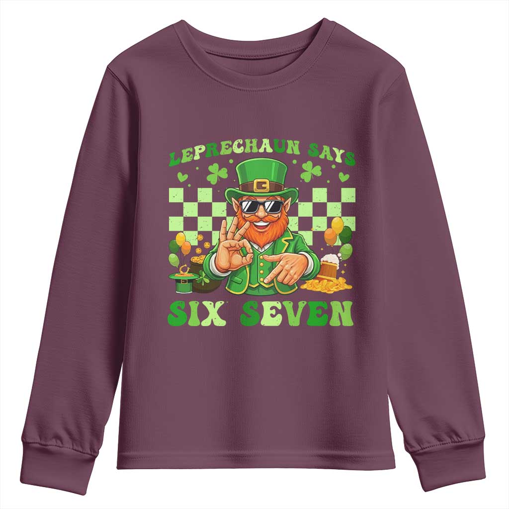 Funny Leprechaun Says Six Seven Youth Sweatshirt St Patricks Day TS12 Maroon Print Your Wear