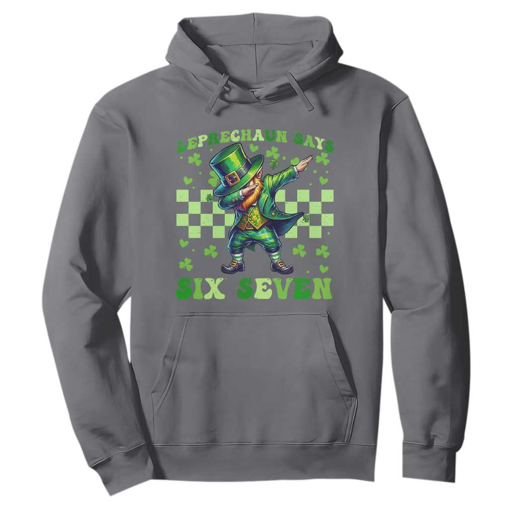 Leprechaun Six Seven Meme Hoodie Funny St Patricks Day Gift TS12 Charcoal Print Your Wear