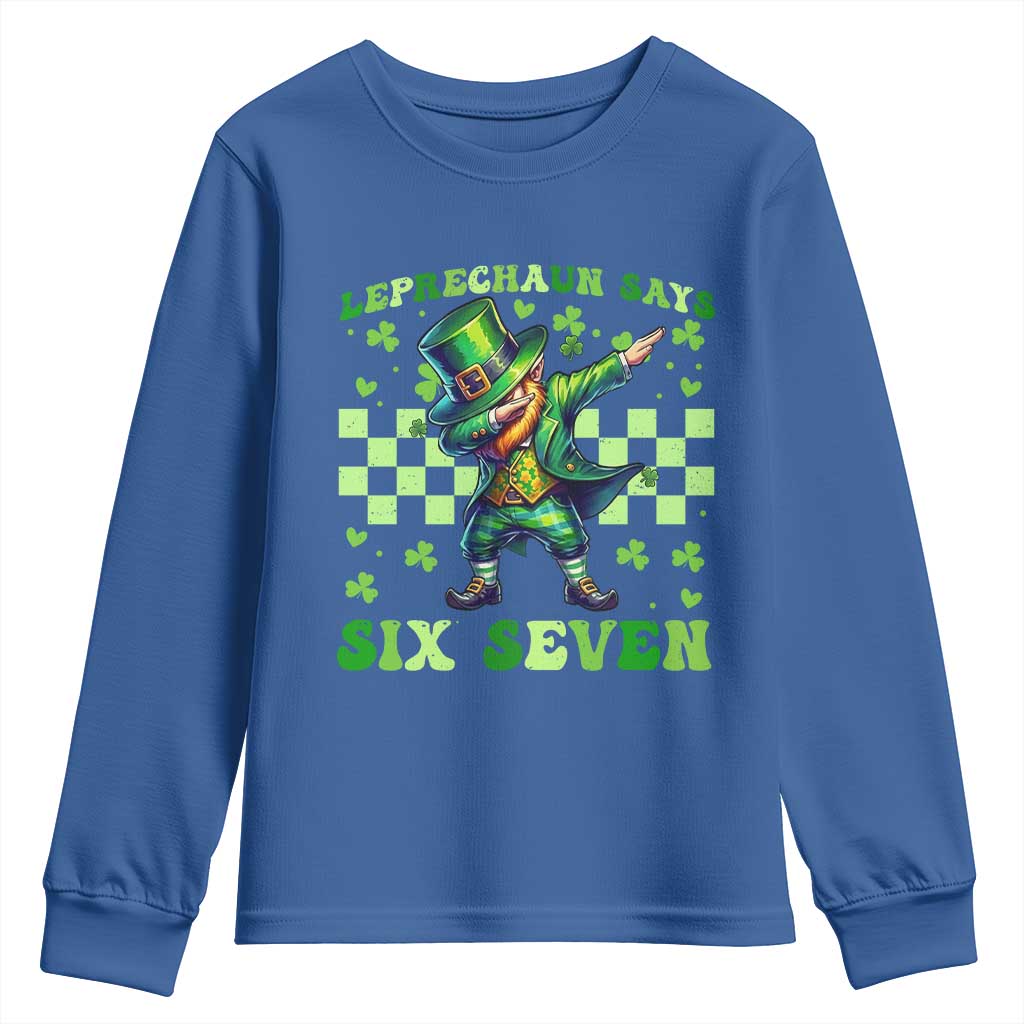 Leprechaun Six Seven Meme Youth Sweatshirt Funny St Patricks Day Gift TS12 Royal Blue Print Your Wear