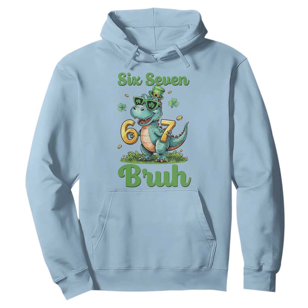 Funny Dinosaur Says Six Seven Hoodie St Patricks Day TS12 Light Blue Print Your Wear